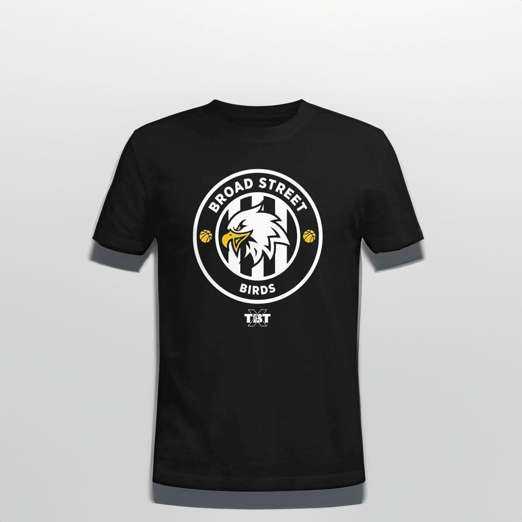Broad Street Birds Shirt The Basketball Tournament